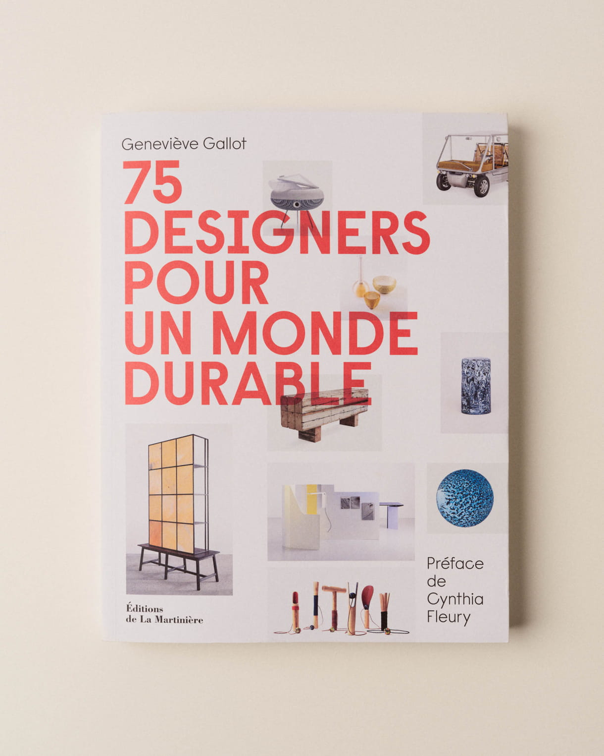 75 Designers Pour Un Monde Durable